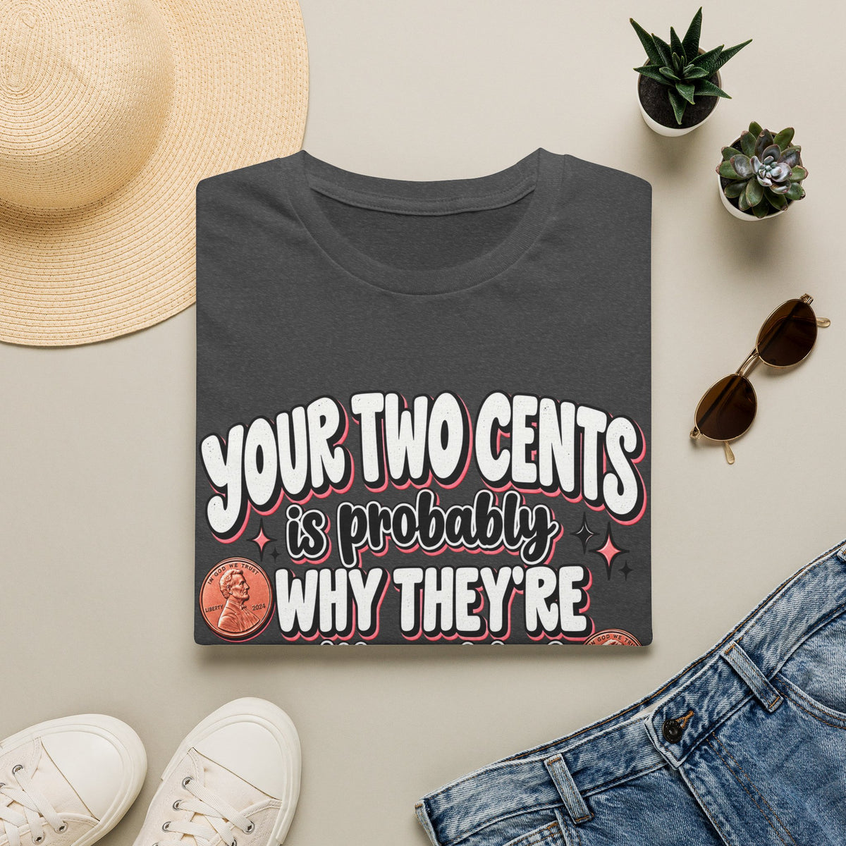 Two Cents Unisex Tee